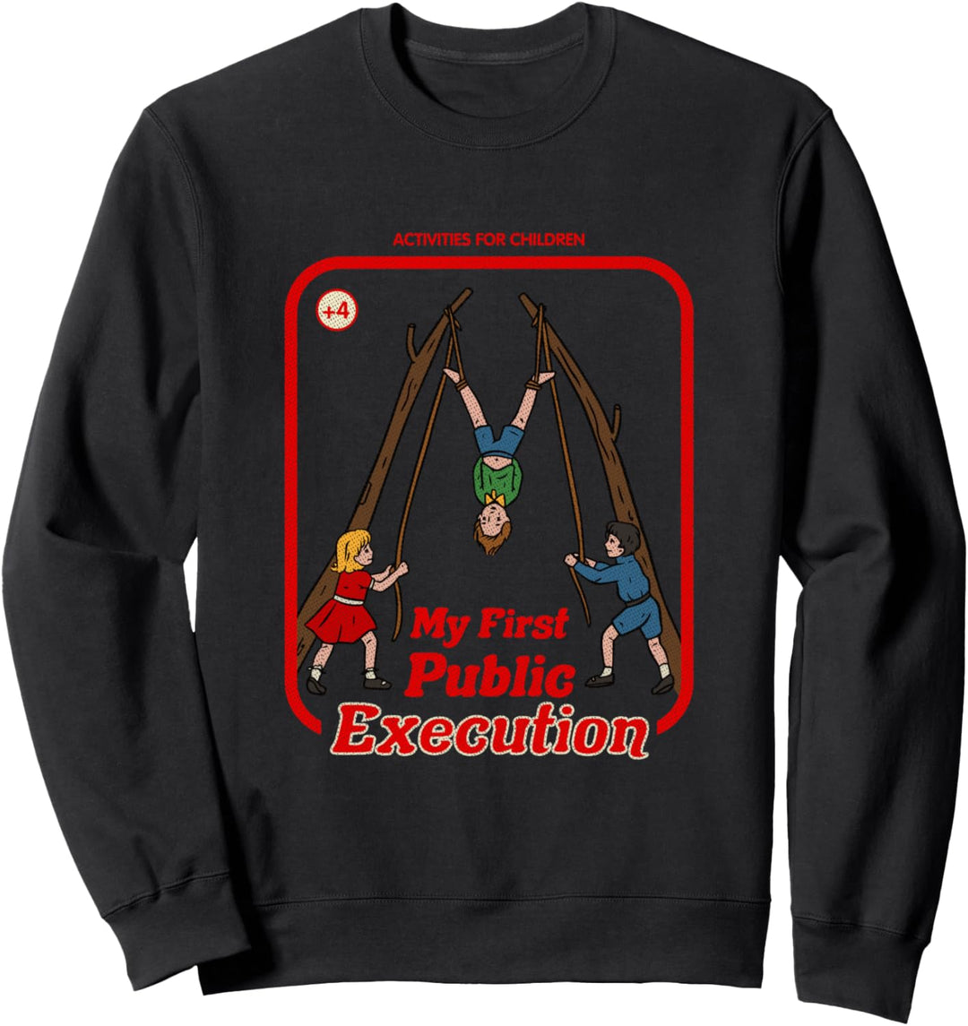 My First Public Execution Vintage Childgame Horror Goth Punk Sweatshirt