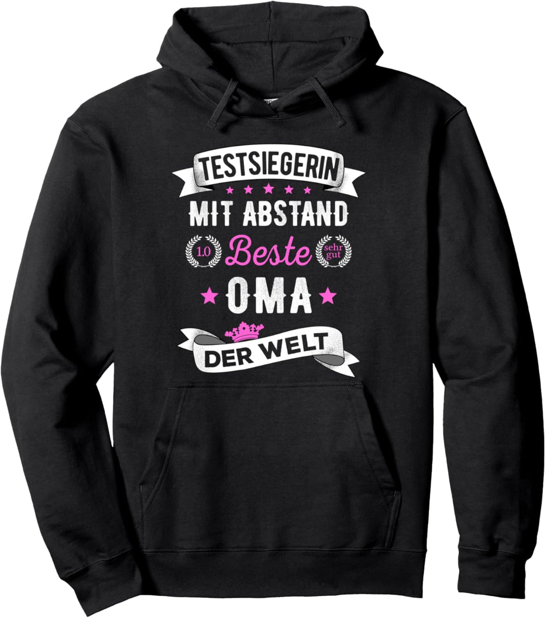 Beste Oma Der Welt Lustiger Testsiegerin Spruch Grossmutter Pullover Hoodie