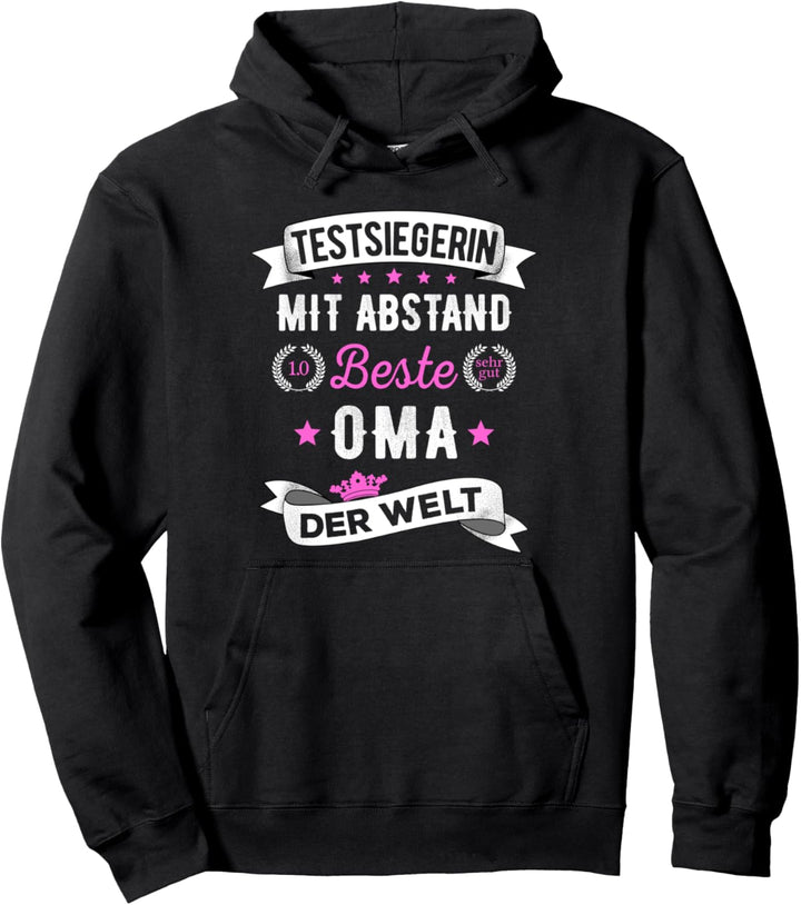 Beste Oma Der Welt Lustiger Testsiegerin Spruch Grossmutter Pullover Hoodie