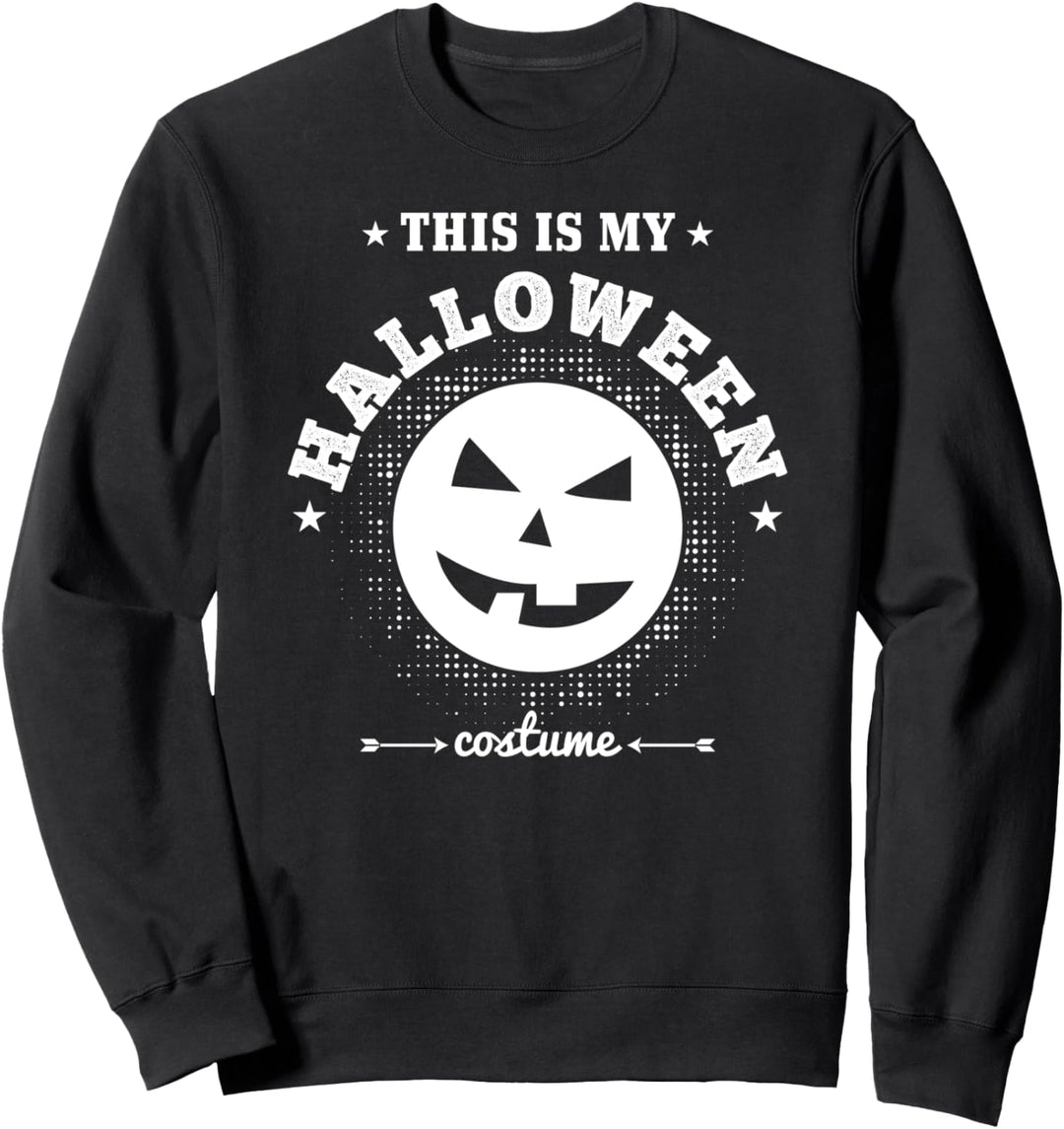 Das ist mein Halloween-Kostüm - Lustiges Halloween Sweatshirt