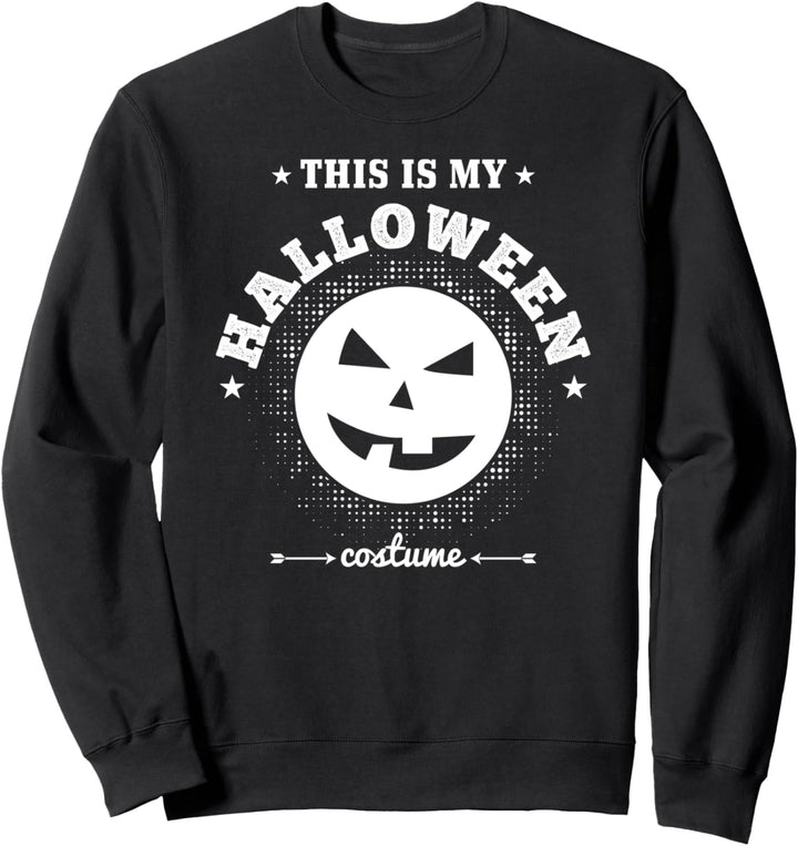Das ist mein Halloween-Kostüm - Lustiges Halloween Sweatshirt