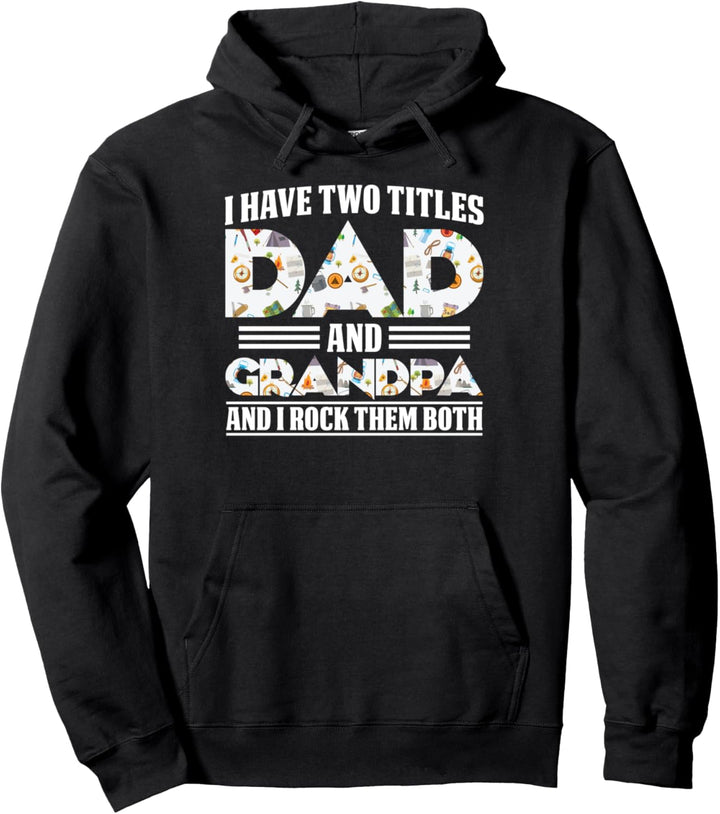 Ich habe zwei Titel Papa und Opa Camping Pullover Hoodie