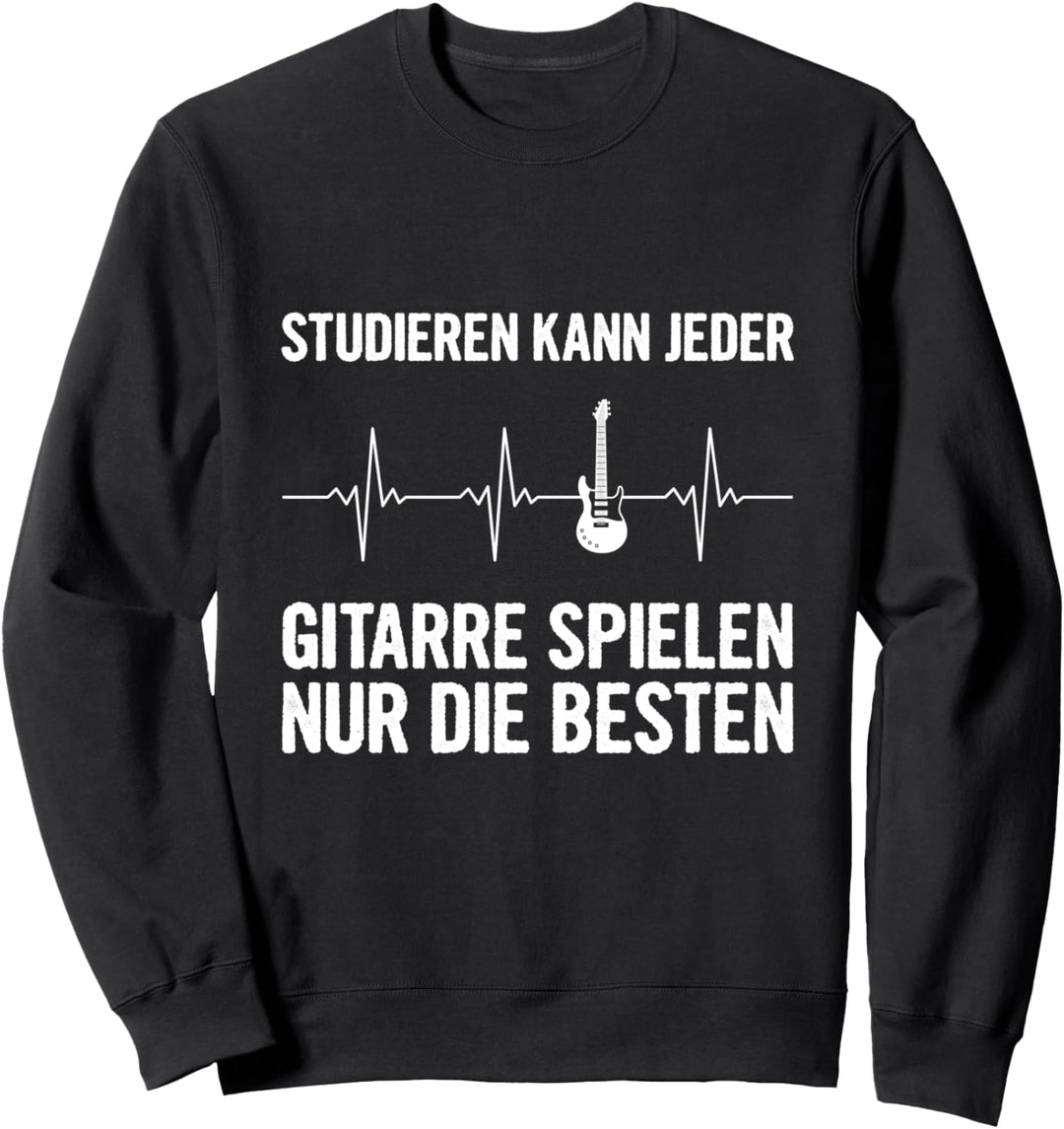 Gitarrist Studieren Kann Jeder Gitarre Spielen Die Besten Sweatshirt