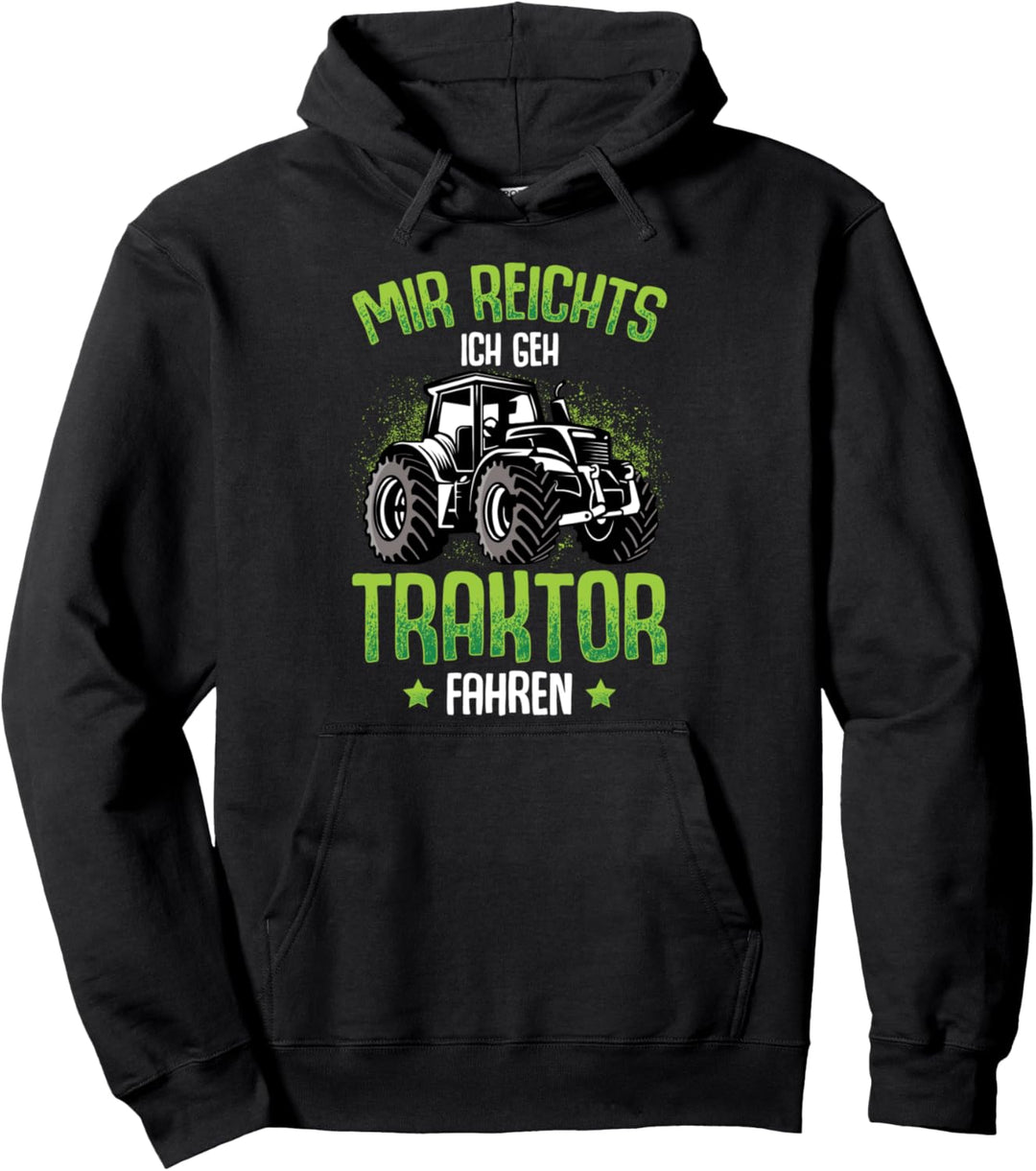 Mir reichts ich geh Traktor fahren Trecker Junge Kinder Pullover Hoodie