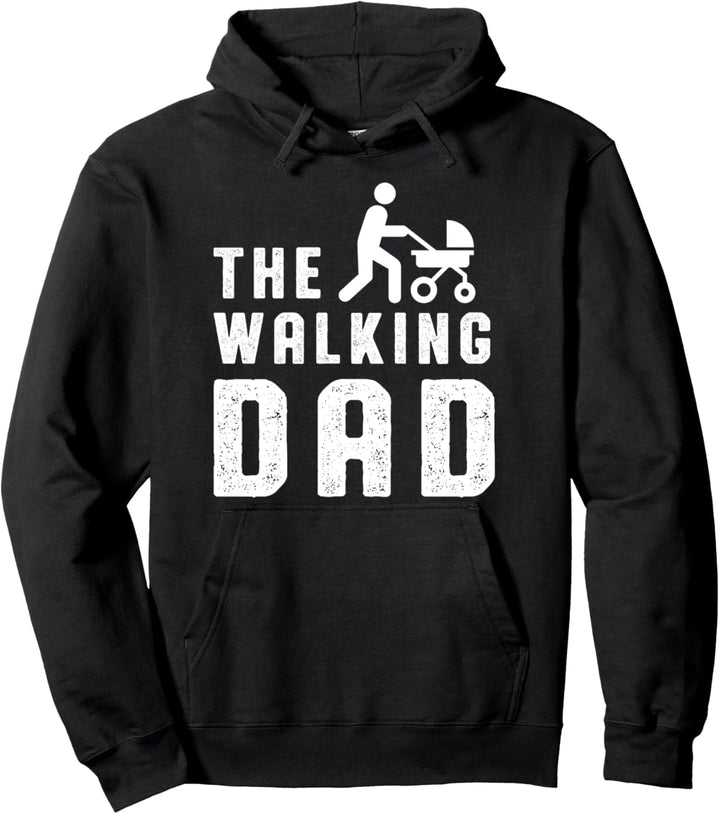 The Walking Dad Tochter Sohn Gehen Spazieren Papa Vater Pullover Hoodie