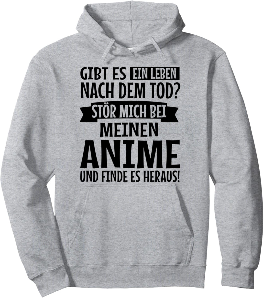 Stör mich bei meinen Anime | Manga Baka Kawaii Spruch Anime Pullover Hoodie
