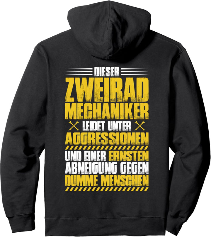 Aggressionen Zweiradmechaniker Pullover Hoodie