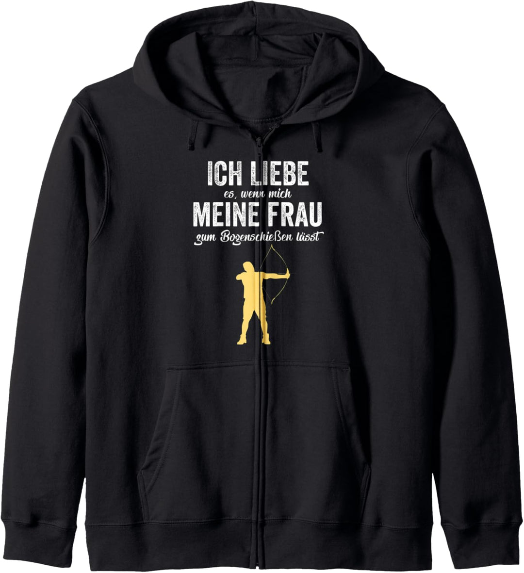 Ich liebe es wenn mich meine Frau zum Bogenschiessen lässt Kapuzenjacke