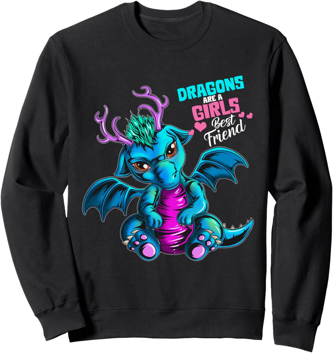 Drachenkostüm Mädchen Dragons Are A Girl's Best Friend Sweatshirt