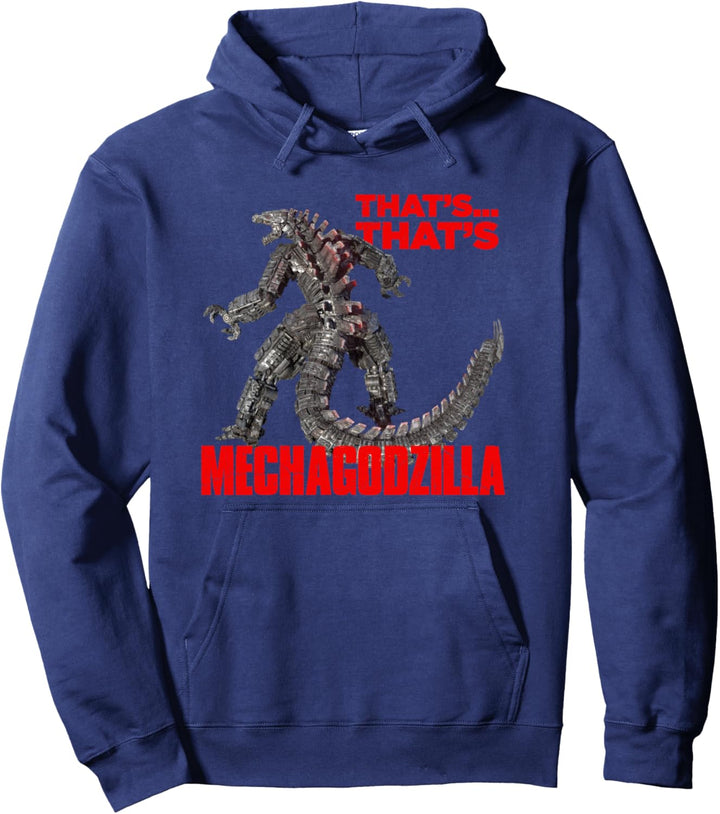 Godzilla vs Kong - That's Mechagodzilla Pullover Hoodie