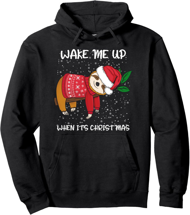 Weck mich auf wenn es Weihnachten ist Pullover Hoodie