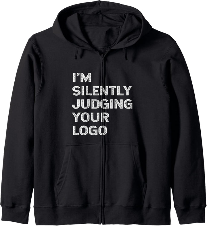 Ich Beurteile Still Ihr Logo Lustiges Grafikdesigner-Design Kapuzenjacke