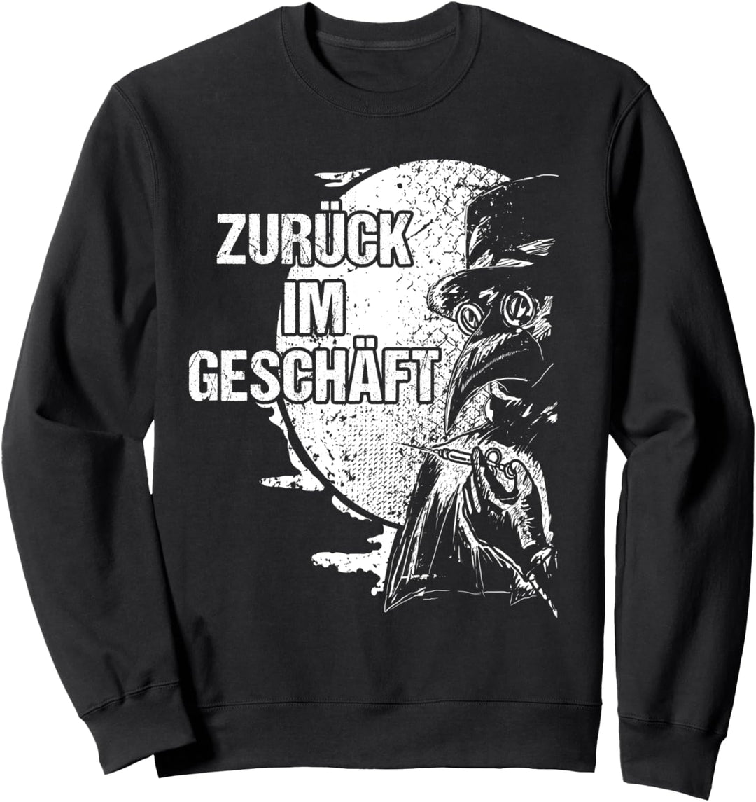 Pestdoktor Zurück Im Geschäft Mittelalter Doktor Steampunk Sweatshirt