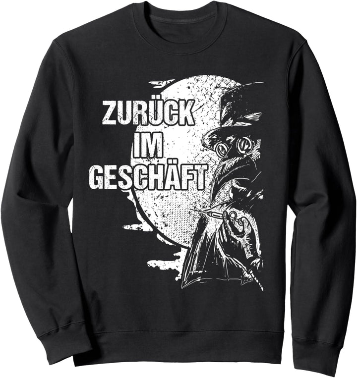 Pestdoktor Zurück Im Geschäft Mittelalter Doktor Steampunk Sweatshirt