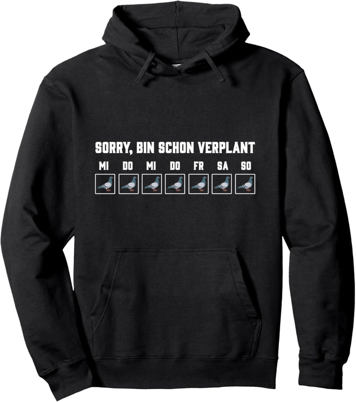 Tauben Taubenzüchter Taubenbesitzer Lustig Verplant Pullover Hoodie