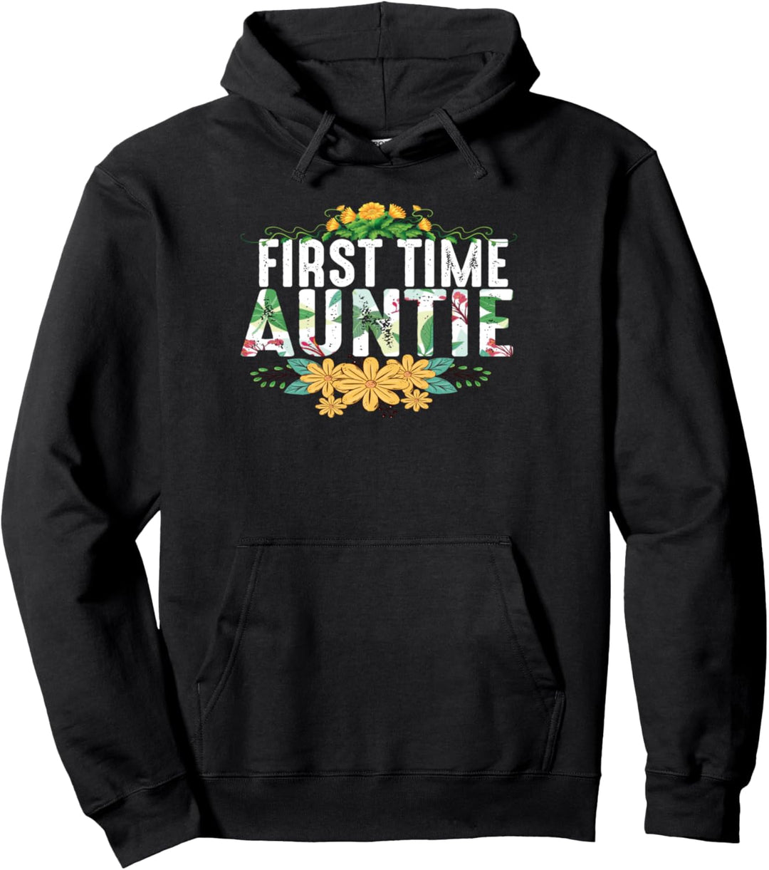 First Time Auntie Cute Grafik für neue Tante Pullover Hoodie