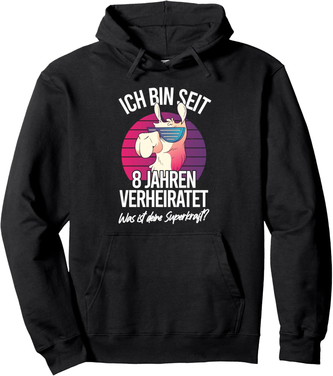 8 Jahre Verheiratet Blechhochzeit Ehemann 8. Hochzeitstag Pullover Hoodie
