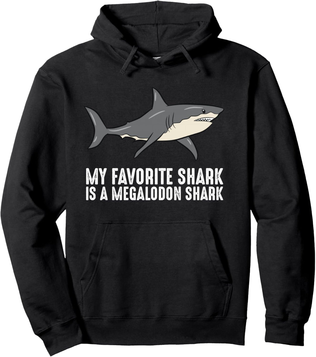 Cartoon Megalodon Mein Lieblingshai ist ein Megalodon Hai Pullover Hoodie