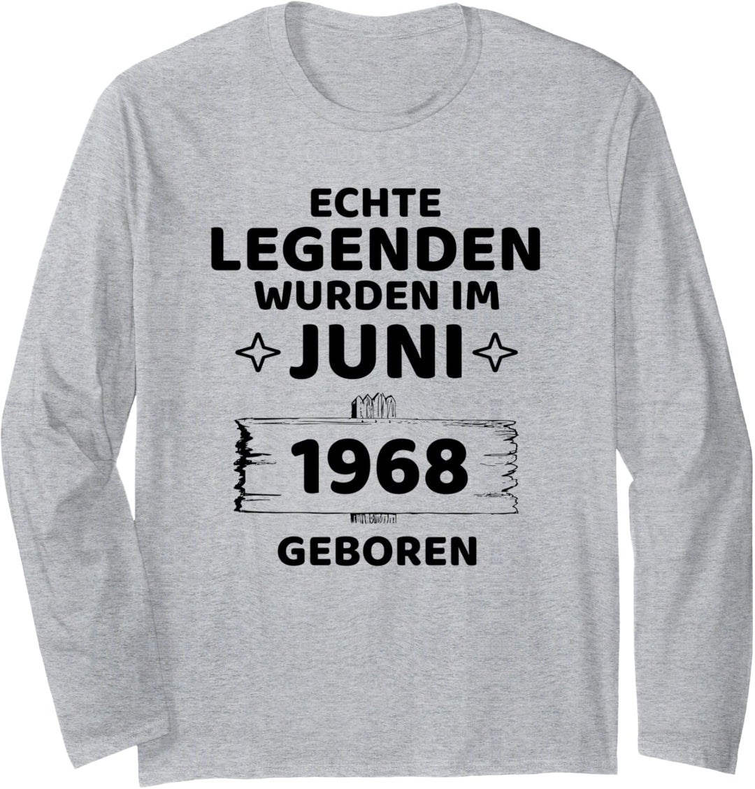 Geburtstag Jahrgang 1968 Juni Design Langarmshirt