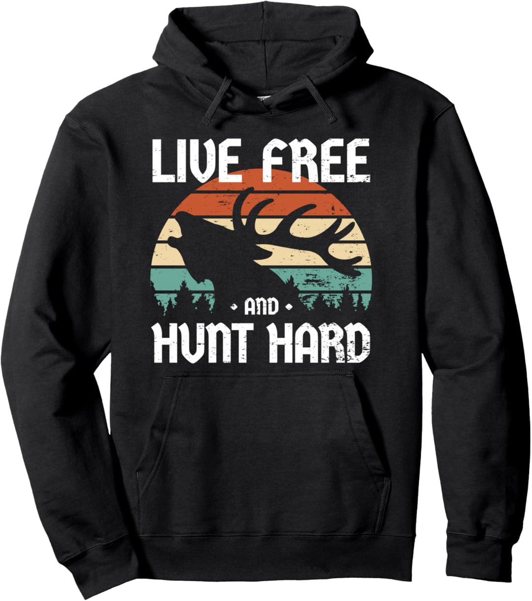 Retro Jäger Wild Hirsch Jagd I Lebe Frei Jage Hart Pullover Hoodie