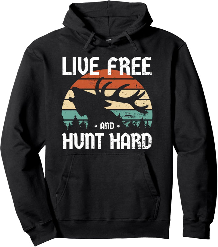 Retro Jäger Wild Hirsch Jagd I Lebe Frei Jage Hart Pullover Hoodie