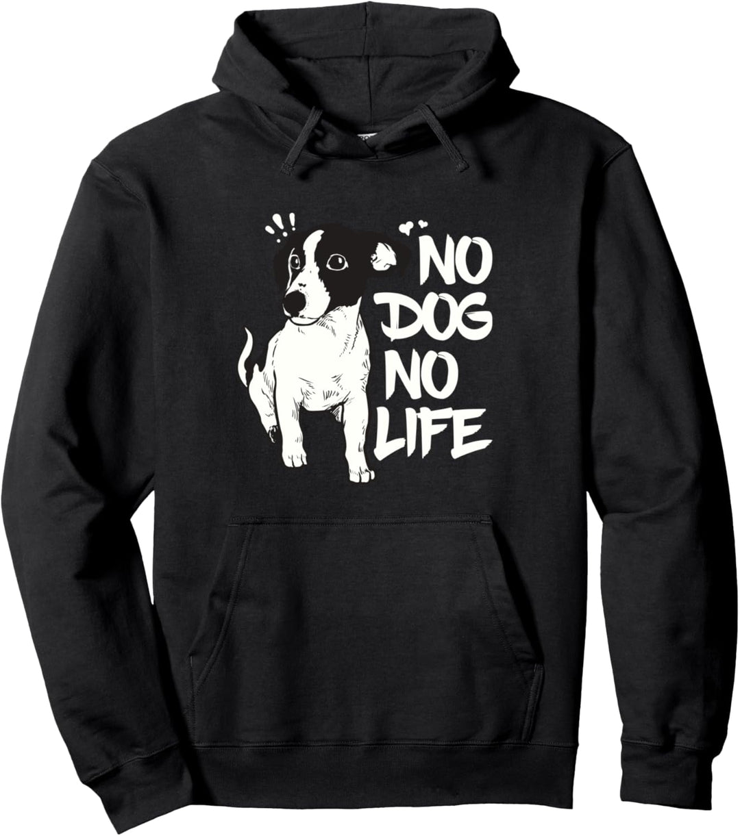 Jack Russel Zitat für einen Hundebesitzer Dog Pullover Hoodie