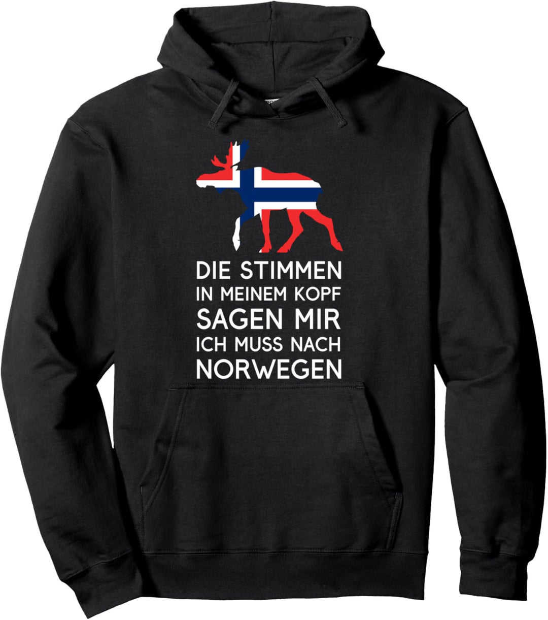 Die Stimmen im Kopf Sagen Mir Ich Muss Nach Norwegen Pullover Hoodie