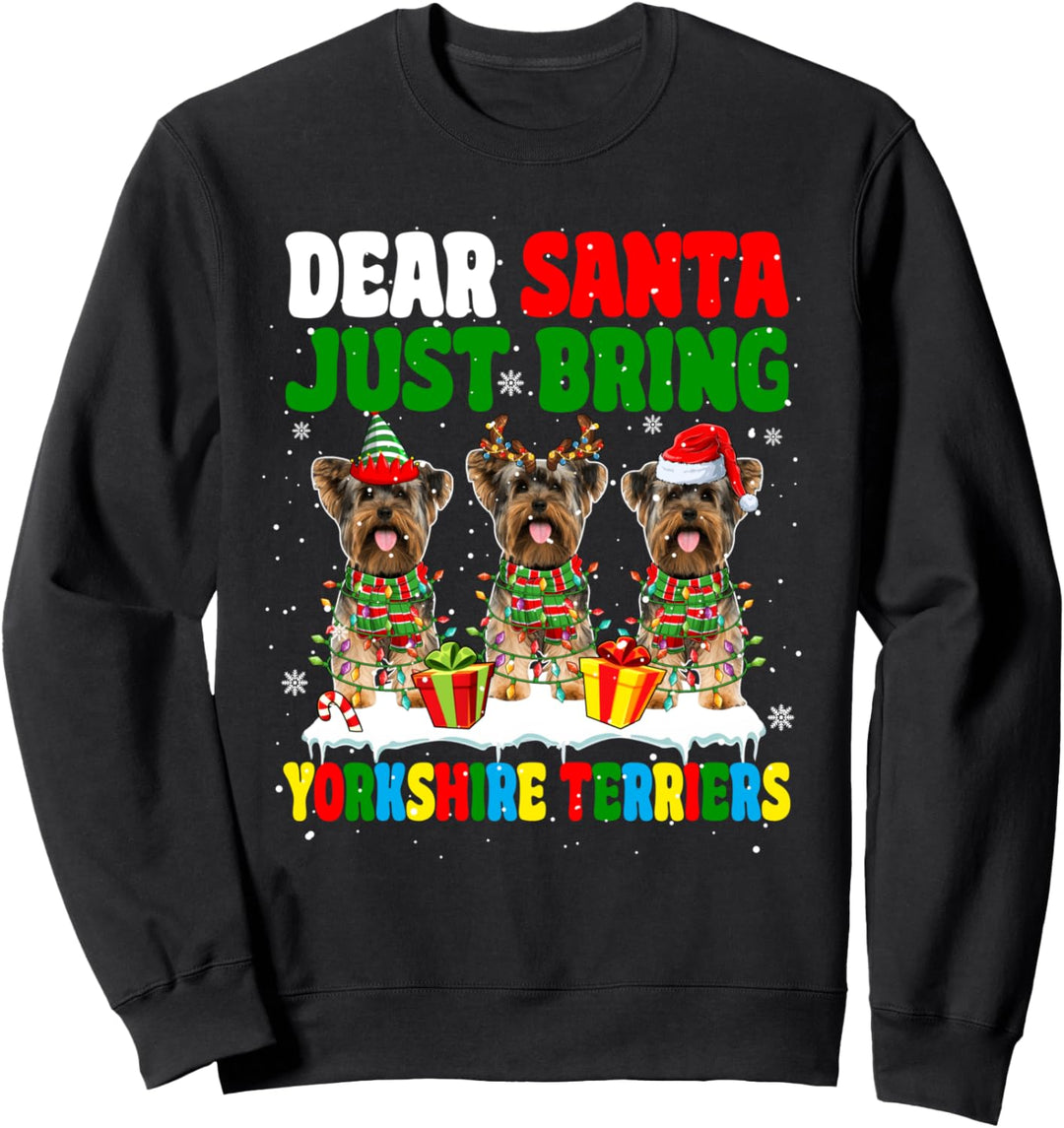 Just Bring Yorkshire Terriers Colorful Xmas Three Santa Dogs Sweatshirt