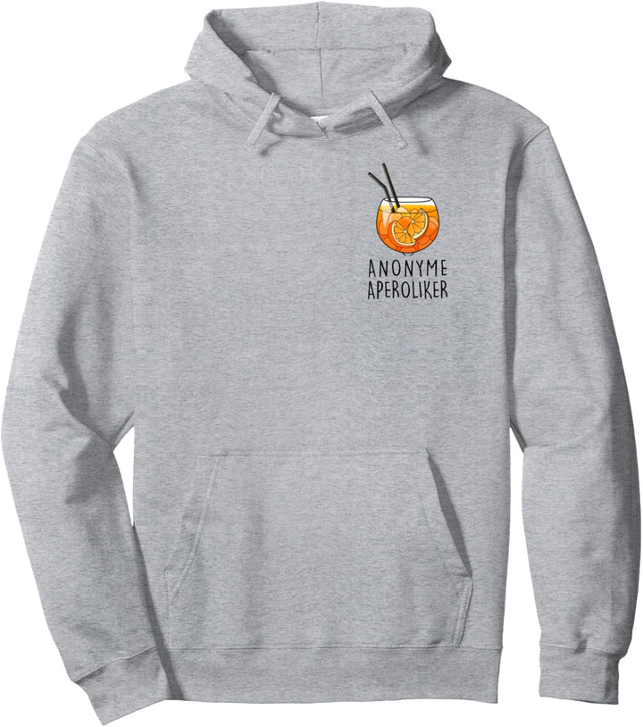 ANONYME APEROLIKER I WE APEROLLIN. OFFICIAL SPRITZ CLUB. Fun Pullover Hoodie