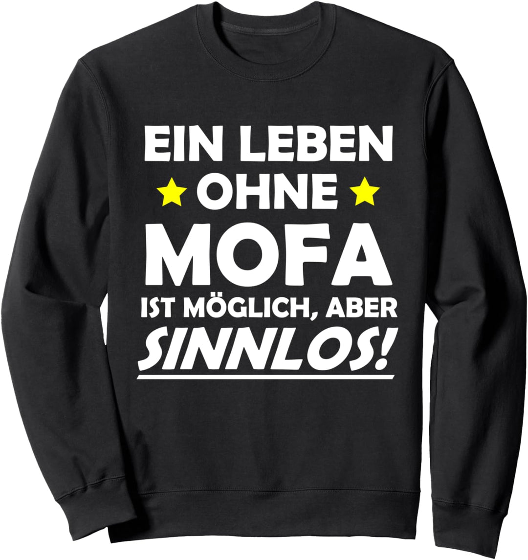 Mofa Motorfahrrad Mofafahrer Biker Kult Tuning Geschenk Sweatshirt