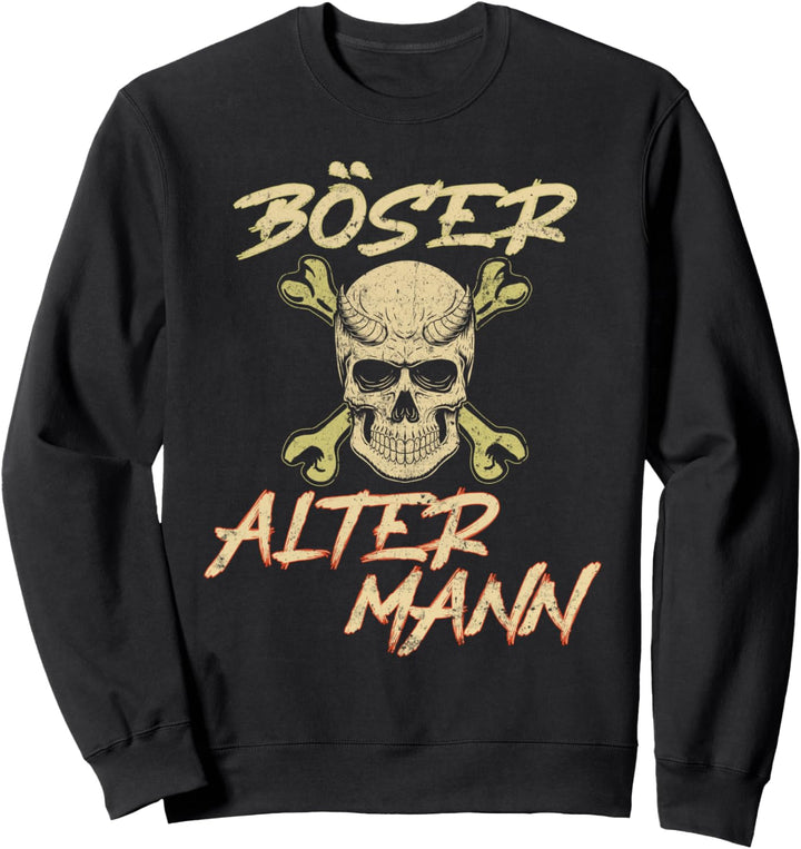 Böser alter Mann Shirt Totenschädel Totenkopf alter Mann Sweatshirt