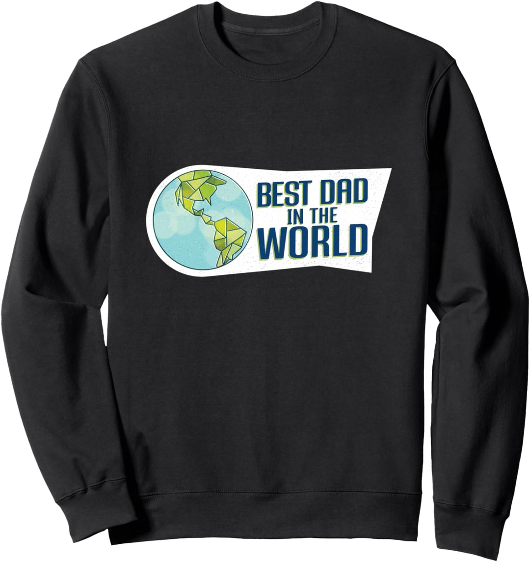 Der beste Papa der Welt Alles Gute zum Vatertag von Tochter Sweatshirt