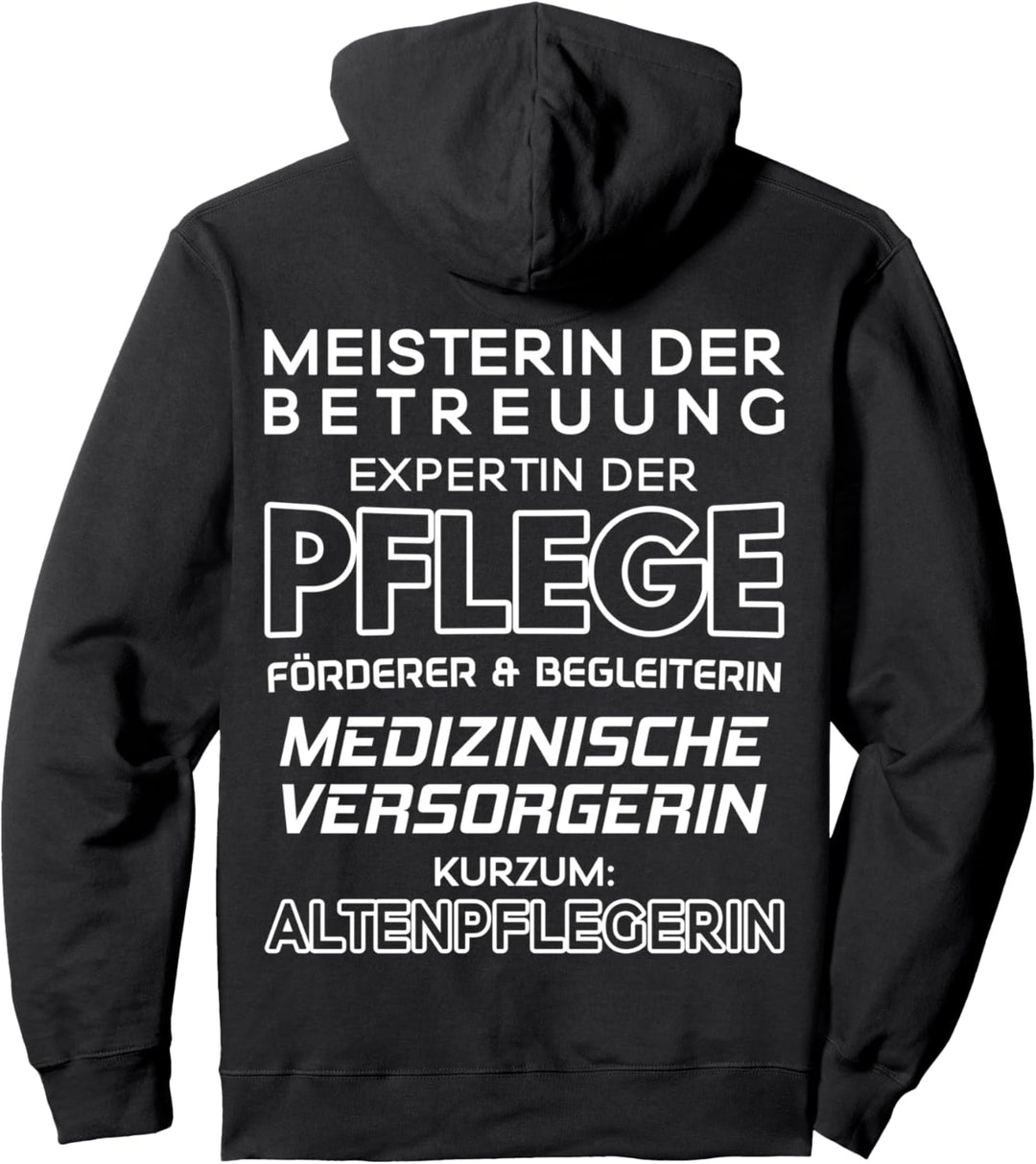 Altenpflege Meisterin Der Betreuung Altenpflegerin Pullover Hoodie