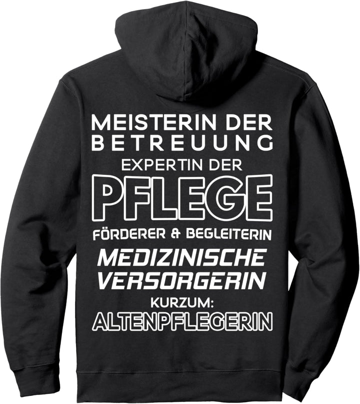 Altenpflege Meisterin Der Betreuung Altenpflegerin Pullover Hoodie