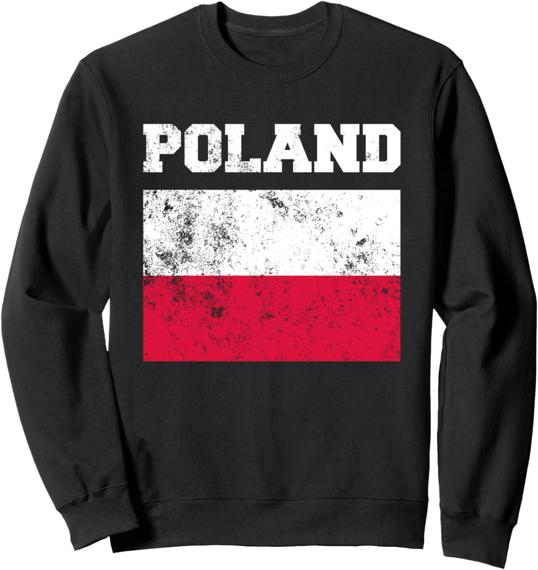 Polen Flagge Polen Flagge Polen Flagge Sweatshirt
