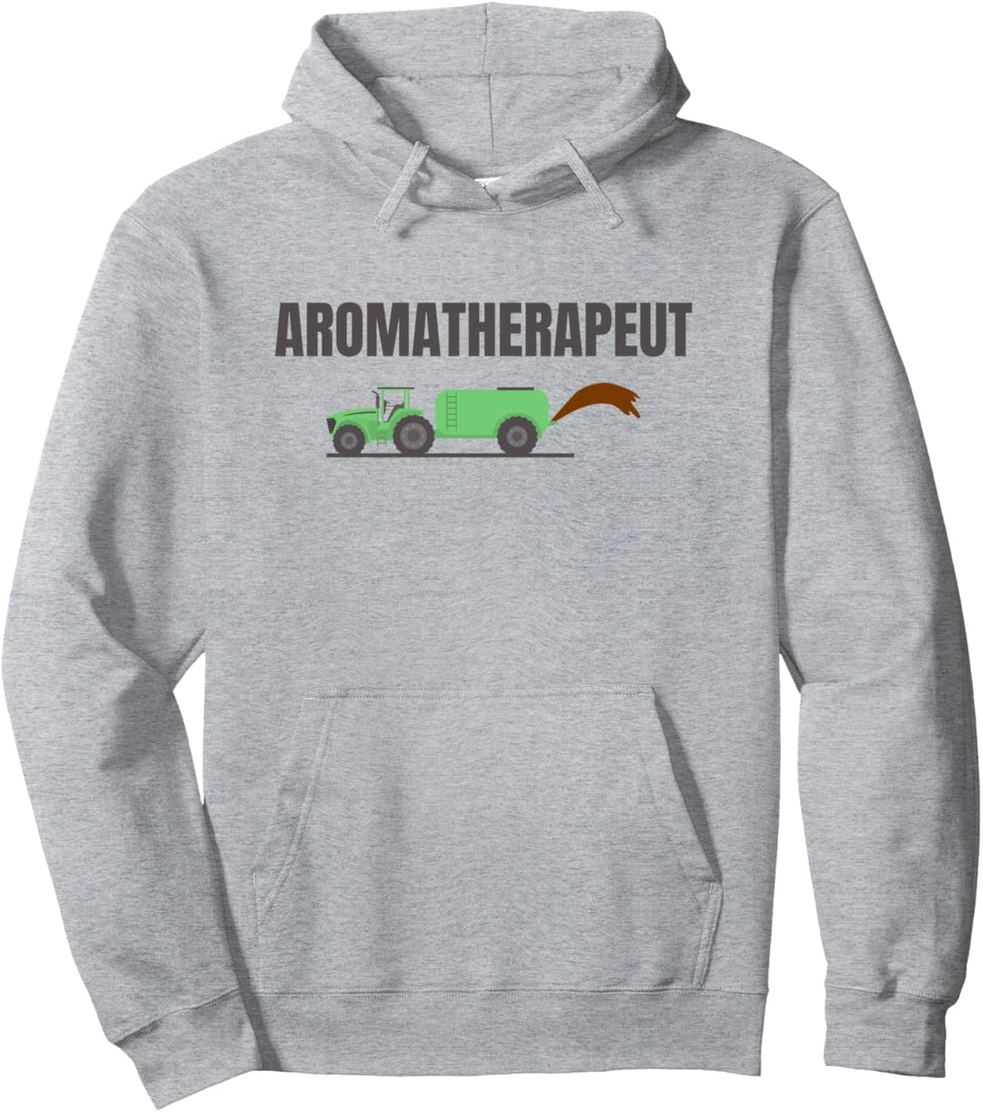 Aromatherapeut, Trecker Traktor Gülle Fahren Pullover Hoodie
