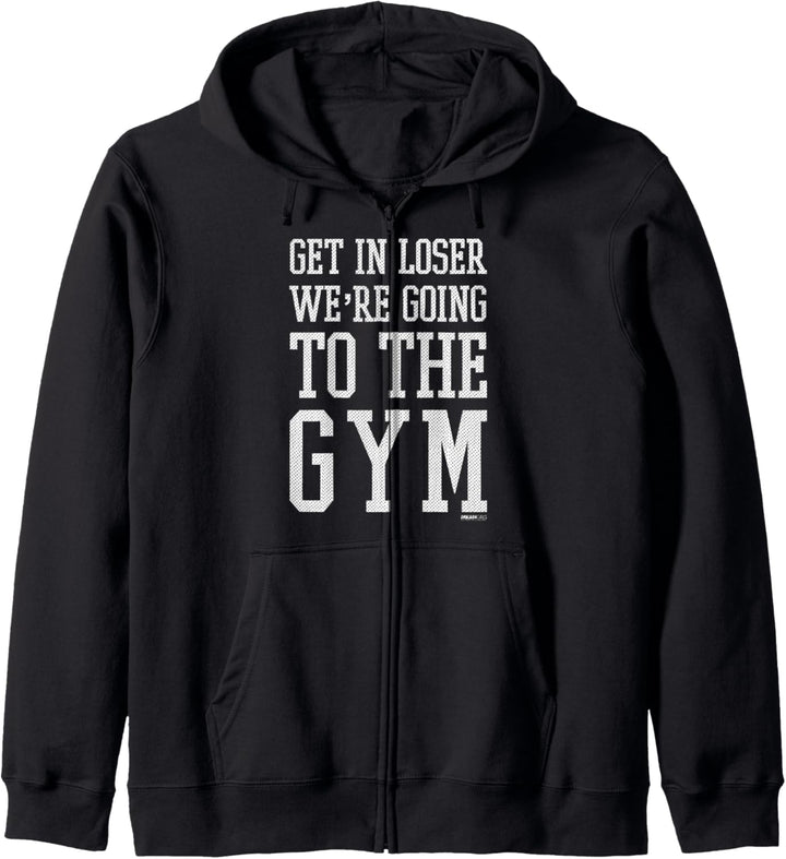 Mean Girls Get In Loser We're Going To The Gym Kapuzenjacke