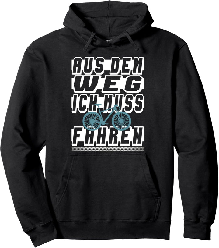 Ich Muss Fahrrad Fahren Bike Pullover Hoodie
