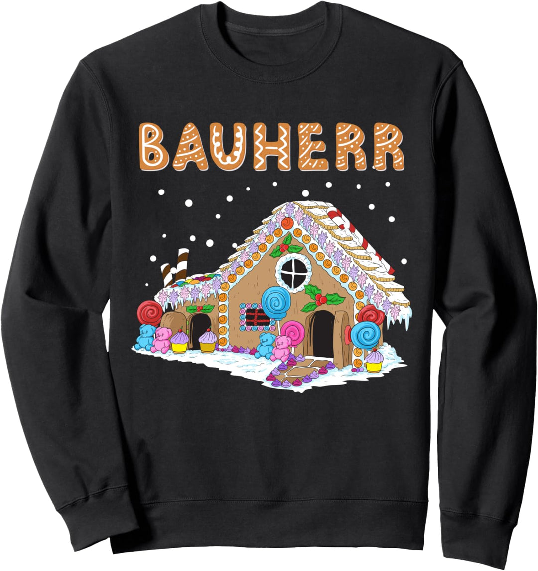 Lustiges Bauherr Lebkuchenhaus Weihnachten Geschenk Sweatshirt