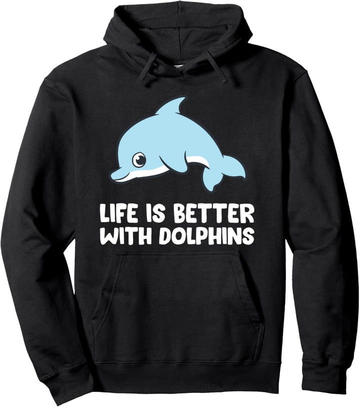 Das Leben ist besser mit Delfinen Liebe Delfine Pullover Hoodie