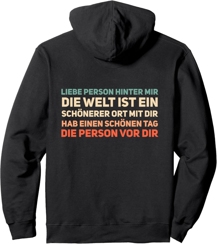 An Die Person Hinter Mir Liebe Person Hinter Mir Pullover Hoodie