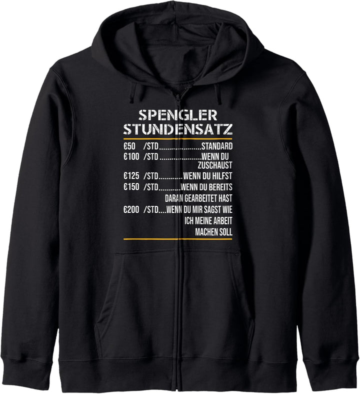 Spengler Stundensatz Zimmerer Klempner Handwerker Blechner Kapuzenjacke