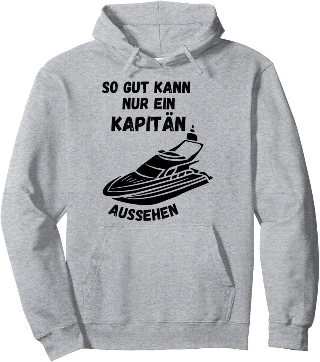Kapitän Geschenke Bootsfahrer Boot Skipper Bootsbesitzer Pullover Hoodie