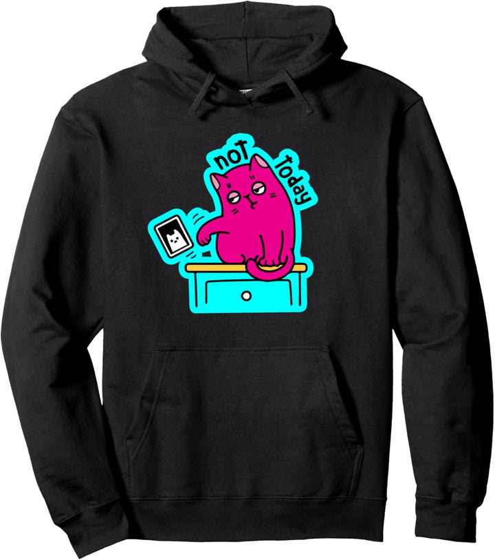 Nicht heute - Crazy Animal Pet Meow Geschenke Lustige Katze Pullover Hoodie