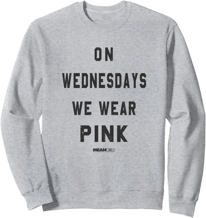 Mean Girls We Wear Pink Faded Text Sweatshirt