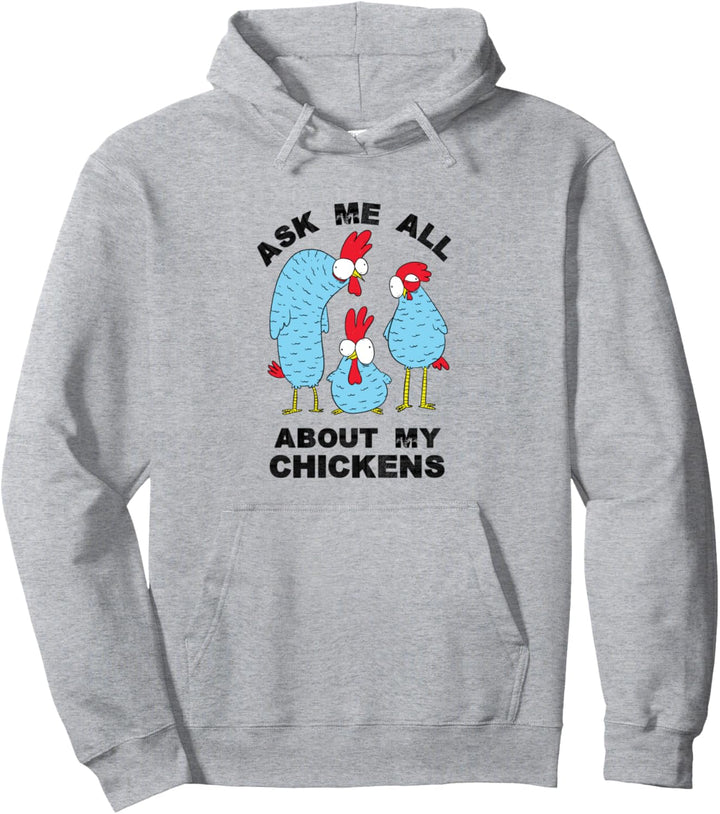 Fragen Sie mich etwas über meine Hühner Pullover Hoodie
