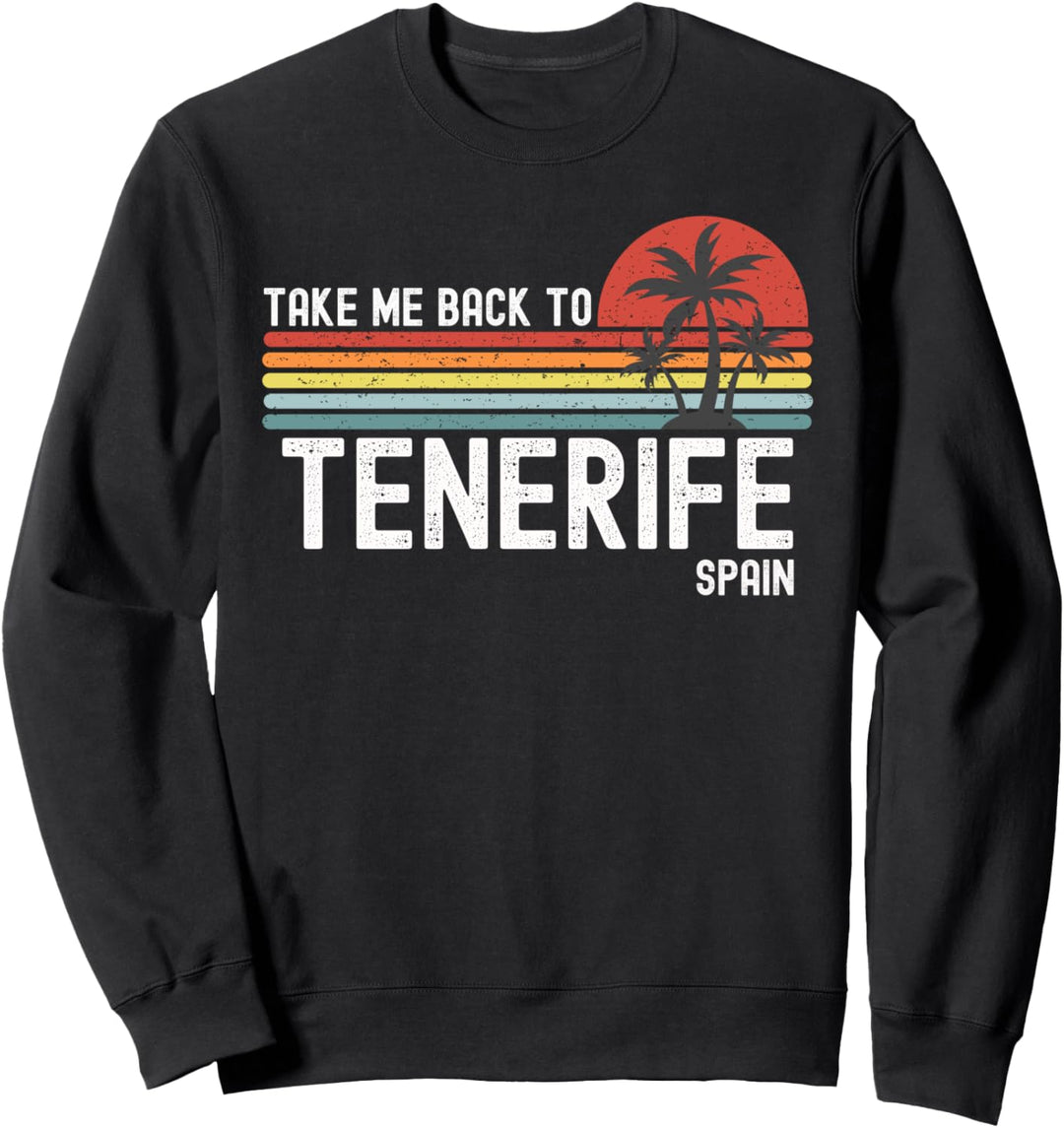 Bring mich zurück nach Teneriffa Spanien - Vintage Vacation Sweatshirt
