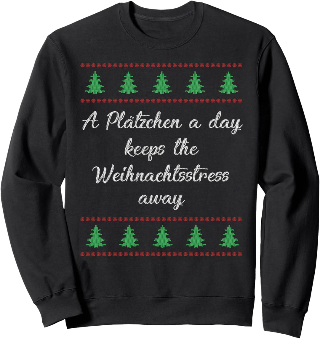 Plätchzen Ugly Christmas Sweater Spruch Lustig Sweatshirt