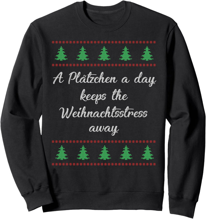 Plätchzen Ugly Christmas Sweater Spruch Lustig Sweatshirt