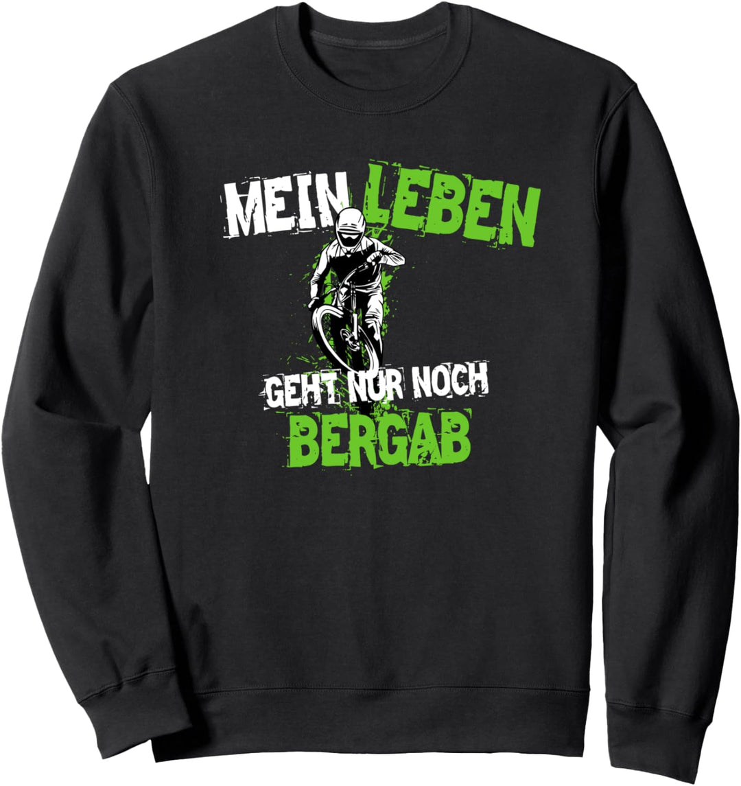 Downhill Mountainbike Spruch, E-Bike Motiv, Herren, Jungen Sweatshirt